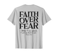 Faith Over Fear Psalm 56:3 Bible Verse Christian On Back T-Shirt, Men, Silver Grey, Large