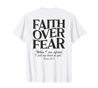Faith Over Fear Psalm 56:3 Bible Verse Christian On Back T-Shirt, Men, White, Medium