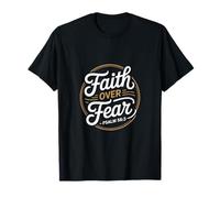 Faith Over Fear Psalm 56 3 Christian Bible Verse T-Shirt
