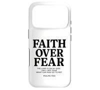 Faith Over Fear Psalms 118.6 Bible Verse Quote Christian Case for iPhone 17 Pro