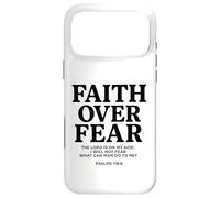 Faith Over Fear Psalms 118.6 Bible Verse Quote Christian Case for iPhone 17 Pro Max