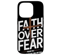Faith Over Fear Psalms 118 6 The Lord Is On My Side Case for iPhone 14 Pro