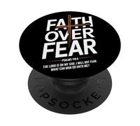 Faith Over Fear Psalms 118 6 The Lord Is On My Side PopSockets Adhesive PopGrip