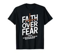 Faith Over Fear Psalms 118 6 The Lord Is On My Side T-Shirt