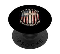Faith Over Fear This Is The Turning Point American Flag PopSockets Adhesive PopGrip