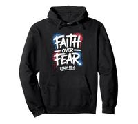 Faith over Fear Trust in God and Jesus Hope Christian Psalm Pullover Hoodie