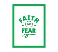Faith Over Fear Typography Quotes Bible Verse Motivational Words Design Christian Poster Wall Decals 60.8x80cm Multiple Size Options Green