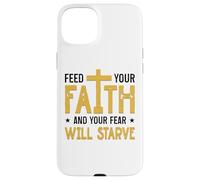 Faith Over Fear Walk In Faith Not In Fear GOD Bless Us Case for iPhone 15 Plus