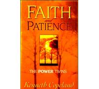 Faith & Patience: The Power Twins