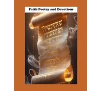 Faith Poetry and Devotions