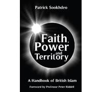 Faith, Power & Territory: A Handbook of British Islam