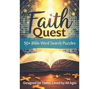 Faith Quest 50+ Word Search Puzzles: Word Searches with Easy to Read Print about the Bible, Christianity, History and More | Designed for teens, Loved ... | Gift for Vacation, Holidays and Relaxation