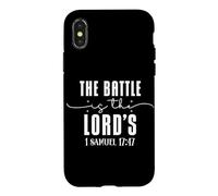 Faith Quote The Battle is the LORD'S 1 SAMUEL 17:47 Case for iPhone X/XS
