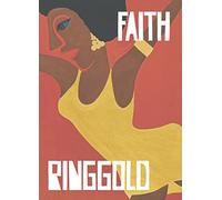 Faith Ringgold – La Connexion Francaise – RMN