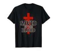 Faith Saved by the Blood Splatter Religious Gospel Spiritual T-Shirt
