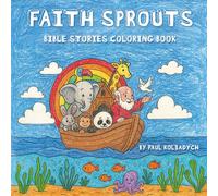 Faith Sprouts: Bible stories coloring book