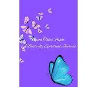 Faith Takes Flight, A Butterfly Spritual Journal