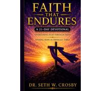 Faith That Endures: A 21-Day Devotional