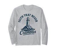 Faith That Never Crumbles Christian Prayer Group Design Long Sleeve T-Shirt