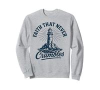 Faith That Never Crumbles Christian Prayer Group Design Sweatshirt