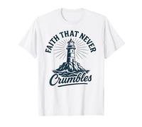 Faith That Never Crumbles Christian Prayer Group Design T-Shirt