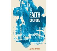 Faith That Sees Through The Culture: The Lutheran Lens