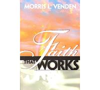 Faith that works