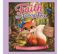Faith The Fantsy Fox