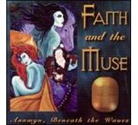 Faith & the Muse - Annwyn, Beneath the Waves
