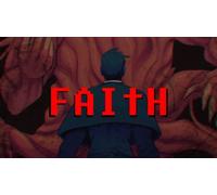 FAITH: The Unholy Trinity