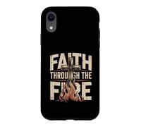 Faith Through The Fire Christian Faith Case for iPhone XR