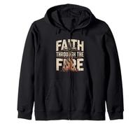 Faith Through The Fire Christian Faith Zip Hoodie