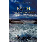 Faith - Through the Storm