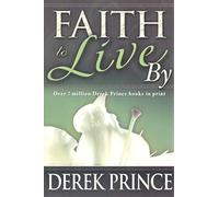 Faith to Live by
