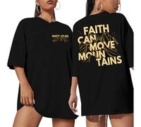 Faith Tshirts for Women: Faith Can Move Mountains Shirt Christian Graphic Tees Jesus Oversized Tshirts, Black, S