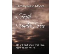 Faith Under Fire