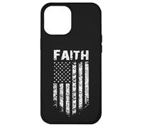 Faith USA Flag Patriot Distressed Religious Christian Case for iPhone 12 Pro Max