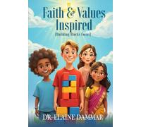 Faith & Values Inspired: (Building blocks Focus)