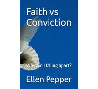 Faith vs Conviction: Why am I falling apart? (THE MYSTERIES OF THE BIBLE)
