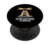 Faith Will Lead Us Through The Turning Point PopSockets Adhesive PopGrip