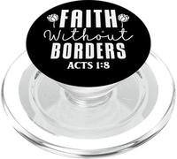 Faith Without Borders Acts 1:8 Floral Typography Quote PopSockets PopGrip for MagSafe