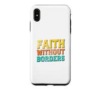 Faith Without Borders Case for iPhone XS Max