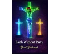 Faith Without Party