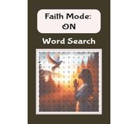Faith Word Search Puzzle Book: Word Search with Easy to Read Print about Bible, Prayers, Faith and More | 6x9 inches, 110 pages | 50+ puzzles... Gift for Vacations, Holidays and Free Times