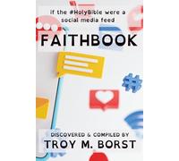 Faithbook: If the #HolyBible Were a Social Media Feed