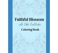 Faithful Blossom with the Beatituded Coloring Book