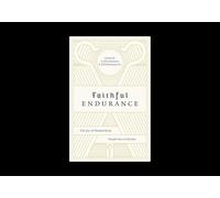 Faithful Endurance: The Joy of Shepherding People for a Lifetime (The Gospel Coalition)