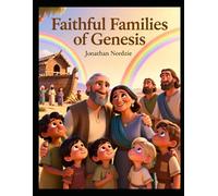 Faithful Families of Genesis (Ages 3-7)