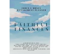 Faithful Finances: Forex & Money Management Planner