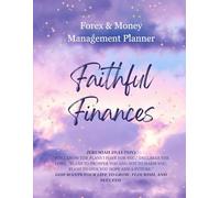 Faithful Finances: Forex & Money Management Planner